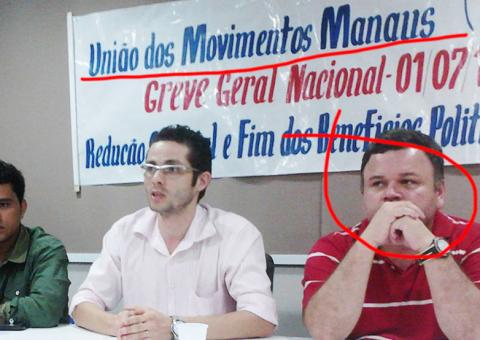 Um milhão de reais para patrocinar protestos em Manaus. Veja quem está por trás