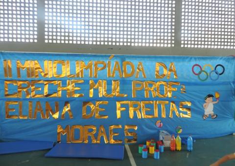II Miniolimpíada da Creche Eliana de Freitas 