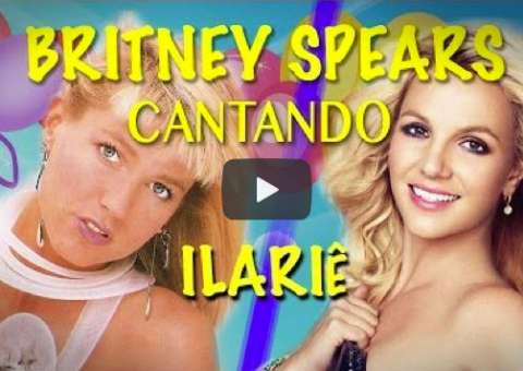 Britney Spears canta o hit Ilariê da Xuxa