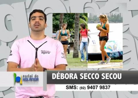 Débora Secco, Henrique Oliveira, Dia da Ressaca, Piovanni, Gretchem e muito mais no programa Notícias de Agora