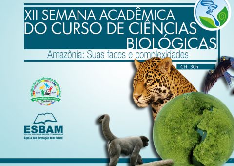 ​Semana de Ciências Biológicas aborda temática sobre a Amazônia