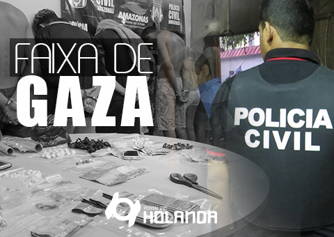 Polícia Civil combate tráfico de drogas na operação “Faixa de Gaza”