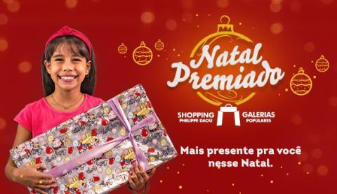 Galerias Populares e Shopping Phelippe Daou: mais presentes pra você neste Natal