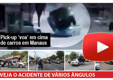 VÍDEO: Assista momento em que pick-up voa em cima de outros carros em Manaus