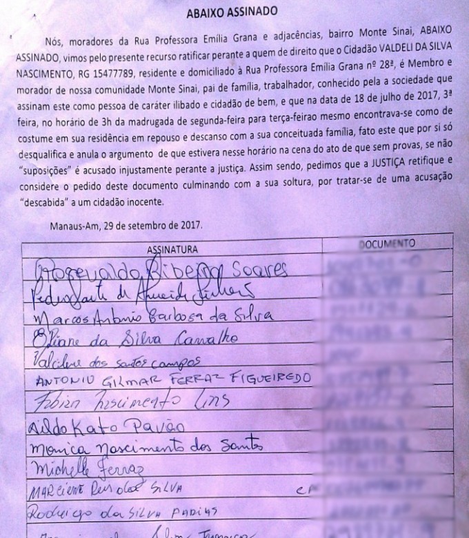 Familiares e vizinhos fizeram um abaixo-assinado