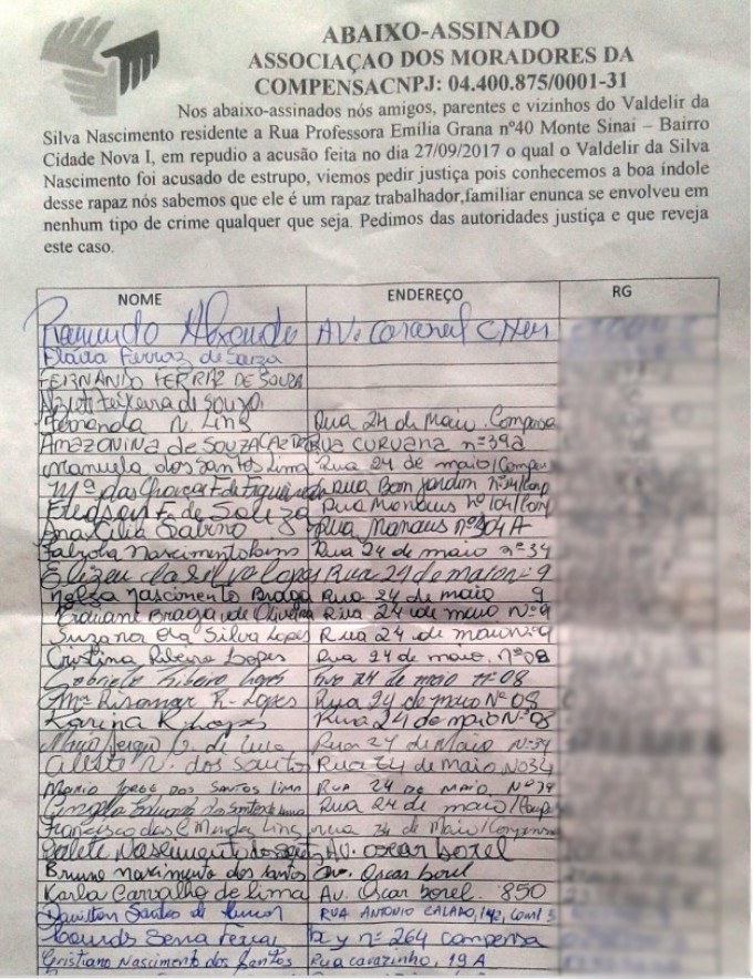 Familiares e vizinhos fizeram um abaixo-assinado