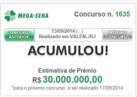 Mega-Sena acumula e pode pagar até R$ 30 milhões 