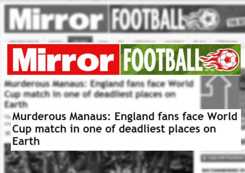 Jornal inglês fala do risco de morte que torcedores terão em Manaus