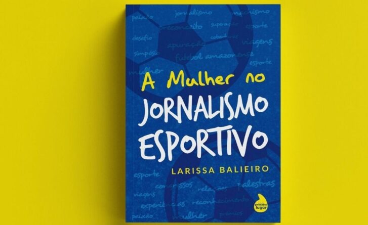 Jornalista amazonense lança livro sobre mulheres no futebol