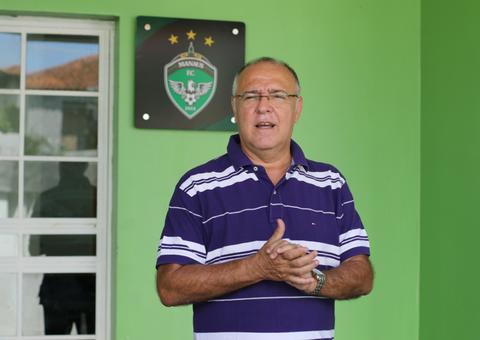 ‘Vamos ter que nos reinventar’, diz presidente do Manaus FC sobre Série C ir até 2021