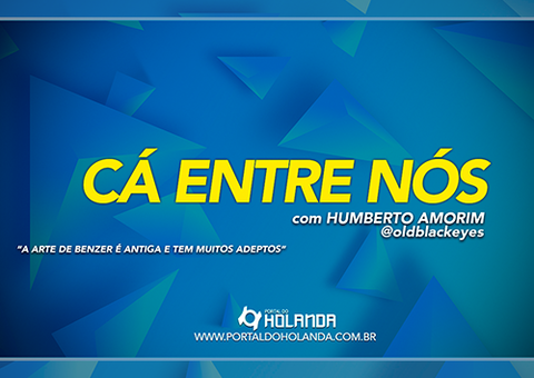 Cá Entre Nós: A arte de Benzer é antiga e tem muitos adeptos; Veja Vídeo