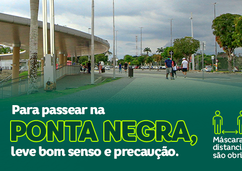 Para passear na Ponta Negra, leve bom senso e preocupação