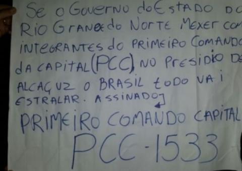 Bilhete com suposta ameaça do PCC: 'o Brasil todo vai estralar'