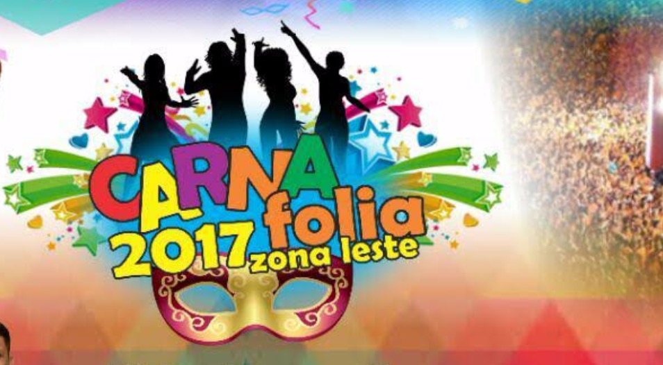 Carna Folia movimenta Zona Leste neste sábado