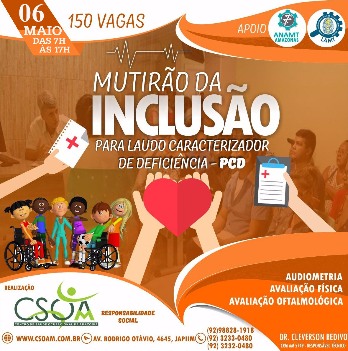 Multirão vai atender deficientes de baixa renda que precisem de laudo médico em Manaus