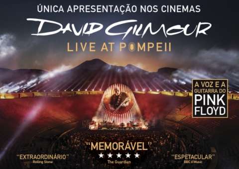 Filme-concerto David Gilmour: Live in Pompeii tem exibição única nas telas do UCI 