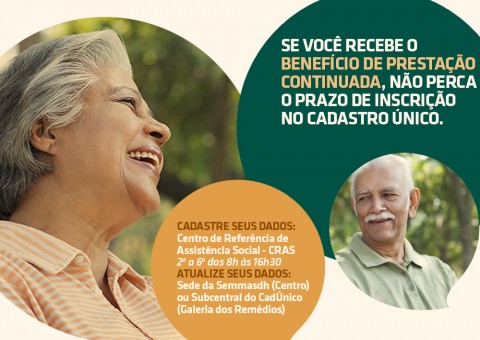 Idosos que recebem o Benefício de Prestação Continuada devem se inscrever no Cadastro Único