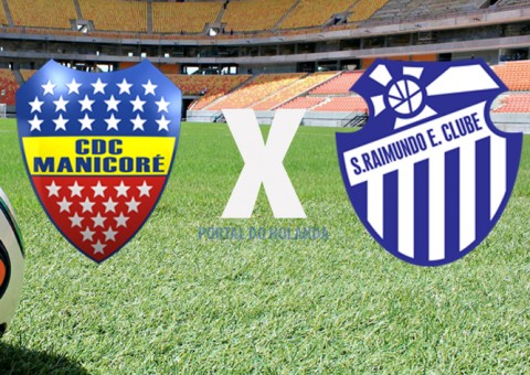 São Raimundo e CDC Manicoré decidem final do Amazonense de futebol Série B neste sábado 