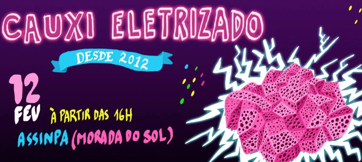 Cauxi Eletrizado vai tremer Manaus em fevereiro