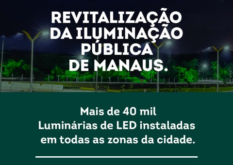 Manaus: exemplo em iluminação pública no Brasil