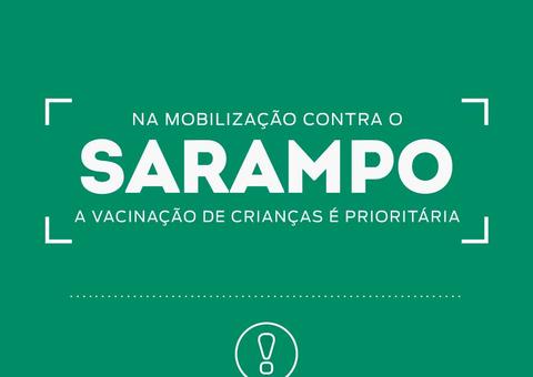 Proteja os pequenos contra o Sarampo. A vacina é a melhor forma de prevenção