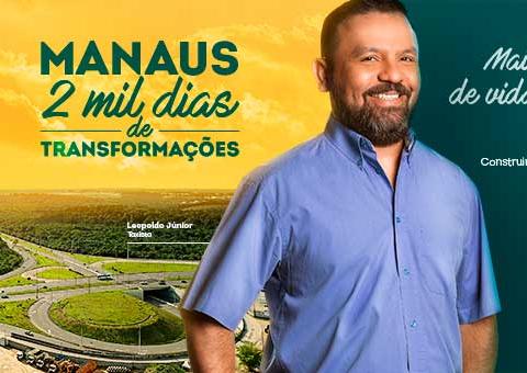 Manaus, dois mil dias de transformações
