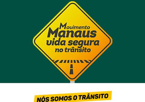 Manaus, Vida Segura no Trânsito