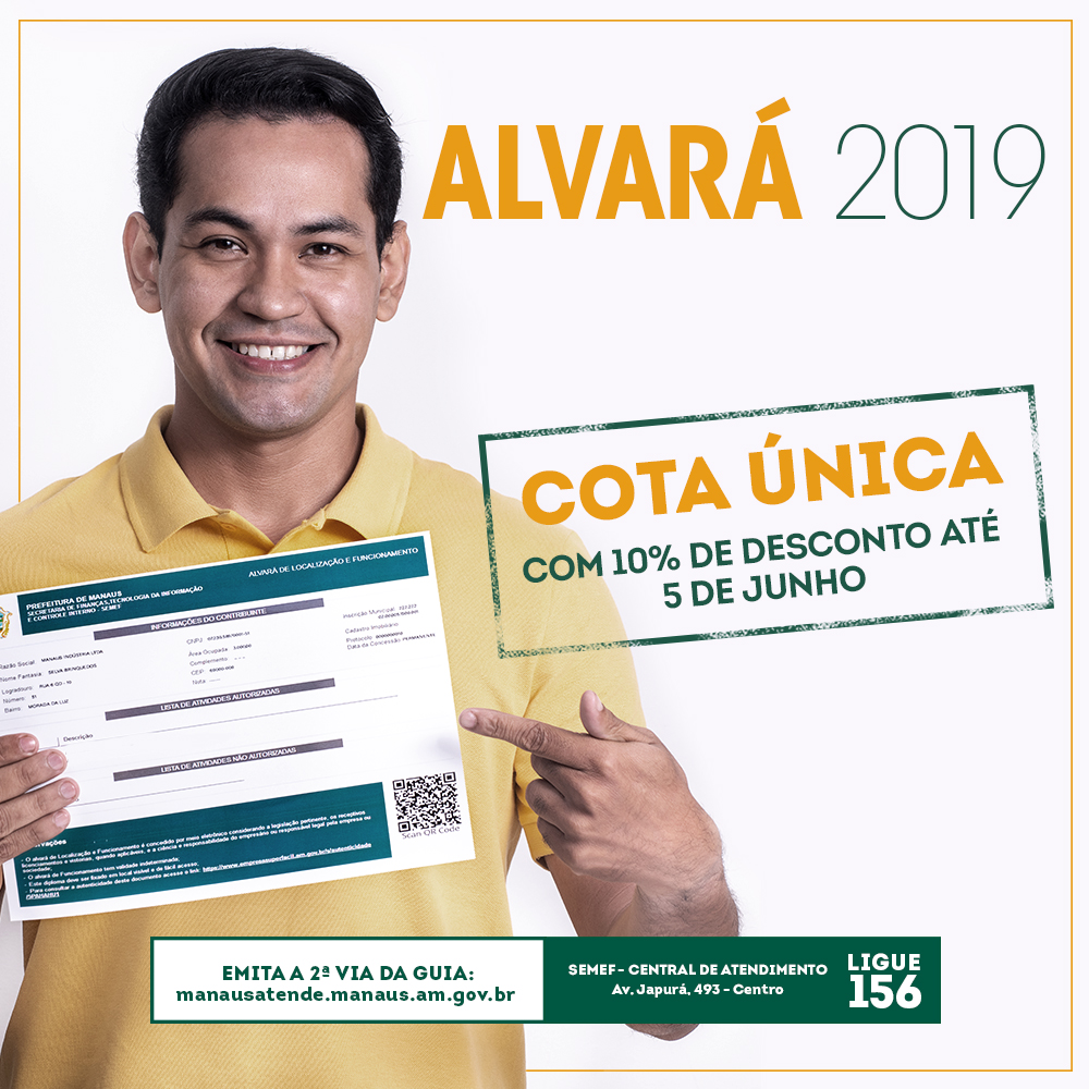 Alvará 2019: Quem fica legal, cresce com Manaus