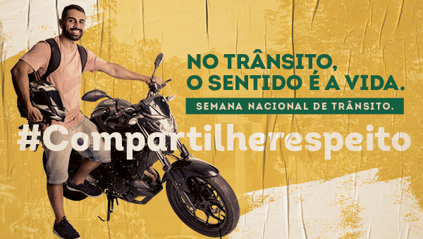 Semana Nacional de Trânsito: compartilhe respeito