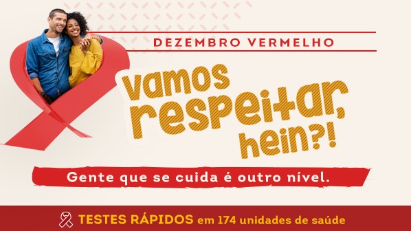 Dezembro Vermelho: o HIV não discrimina ninguém