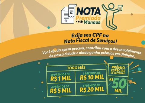 ‘CPF na nota’ sobre prestação de serviços dá direito a prêmios em Manaus