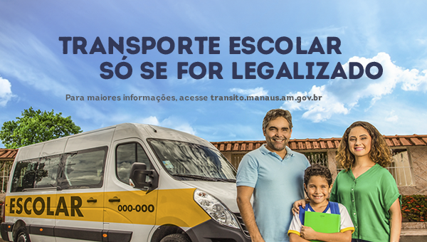 Proteja quem você ama: transporte escolar, só se for legalizado!
