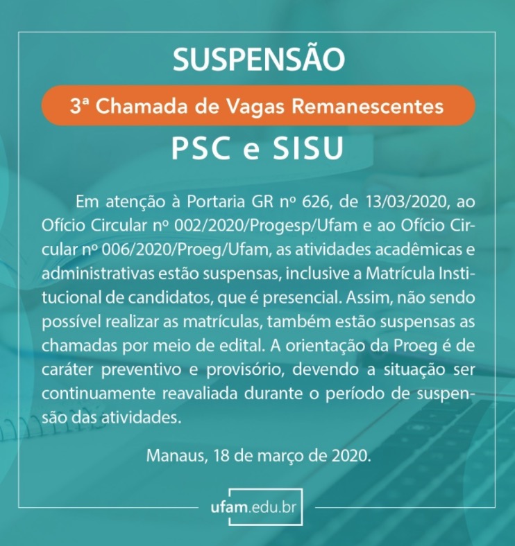 Ufam suspende 3ª chamada do PSC e Sisu por coronavírus no Amazonas