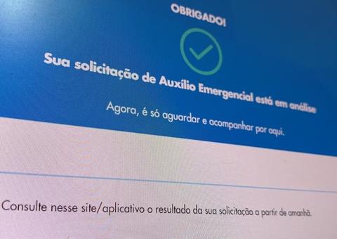 Análise de pedidos de auxílio devem ser concluídos nesta terça-feira