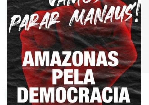 Ato contra Bolsonaro e a favor da democracia é marcado no Amazonas