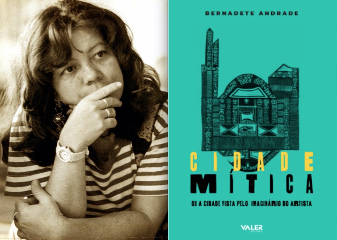 Cidade Mítica, de Bernadete Andrade, será lançado neste sábado em live