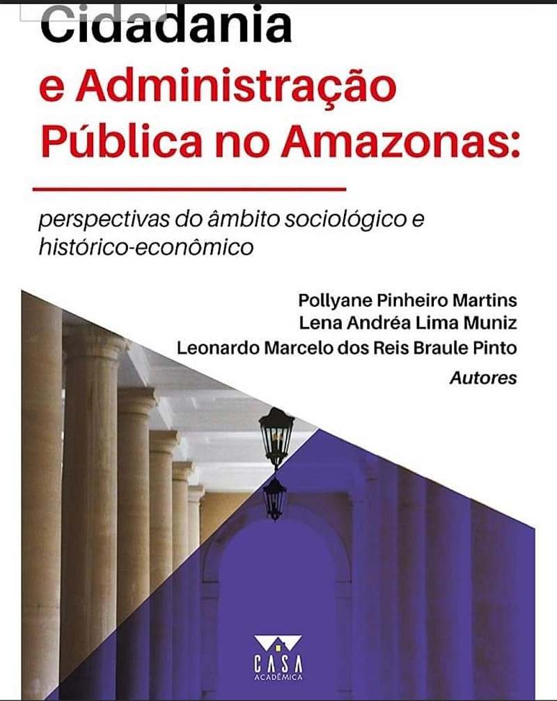Administração pública no Amazonas é tema de livro lançado em Manaus