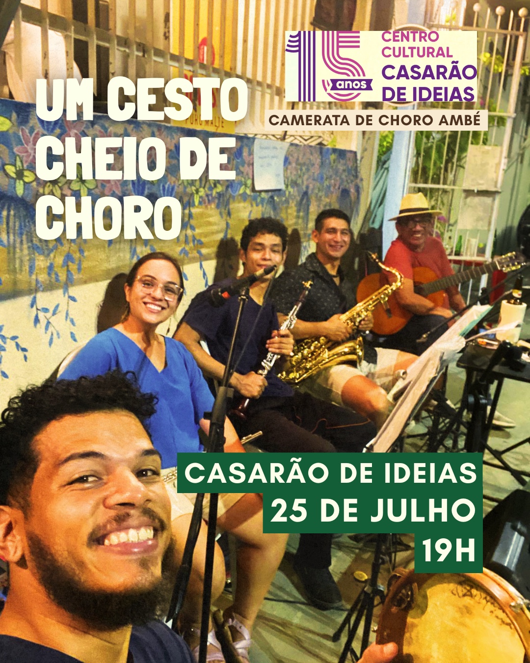 Camerata de Choro Ambé apresenta “Um Cesto de Choro” no Casarão de Ideias