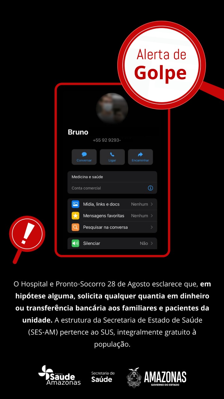 Criminosos aplicam golpes em familiares de pacientes internados em hospital de Manaus