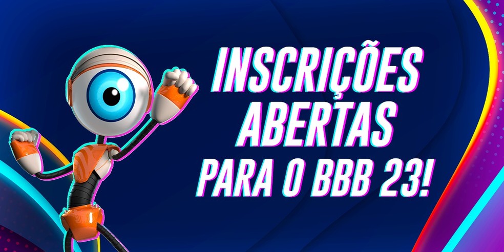 Inscrições para o BBB23 já estão abertas; saiba como participar