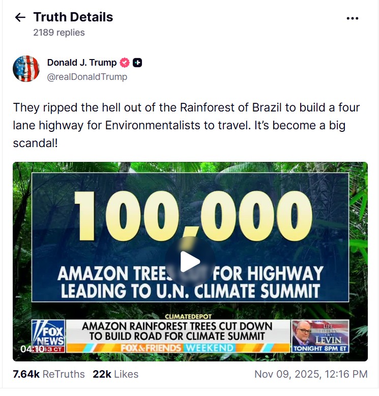 Trump diz que Amazônia foi devastada para construção de estradas para a COP30