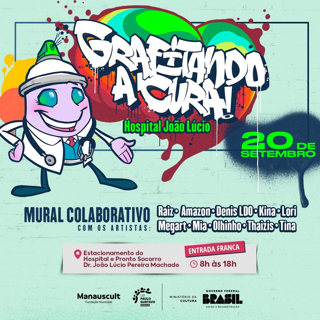 Hospital em Manaus vai ganhar 'transformação' pelo projeto Grafitando a Cura