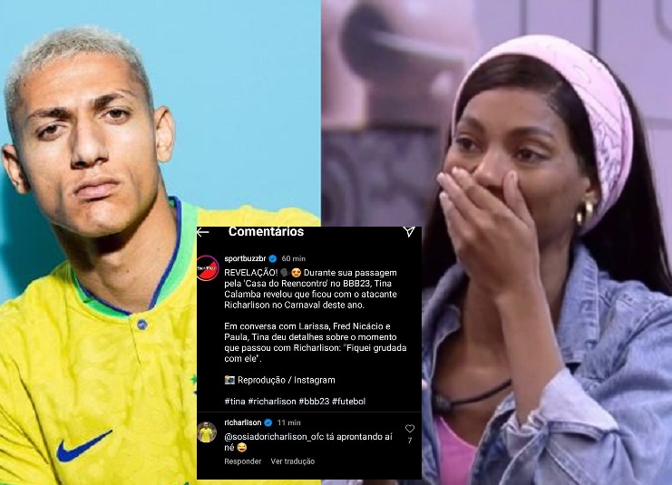 Richarlison insinua que Tina do BBB23 pode ter ficado com sósia achando que era ele