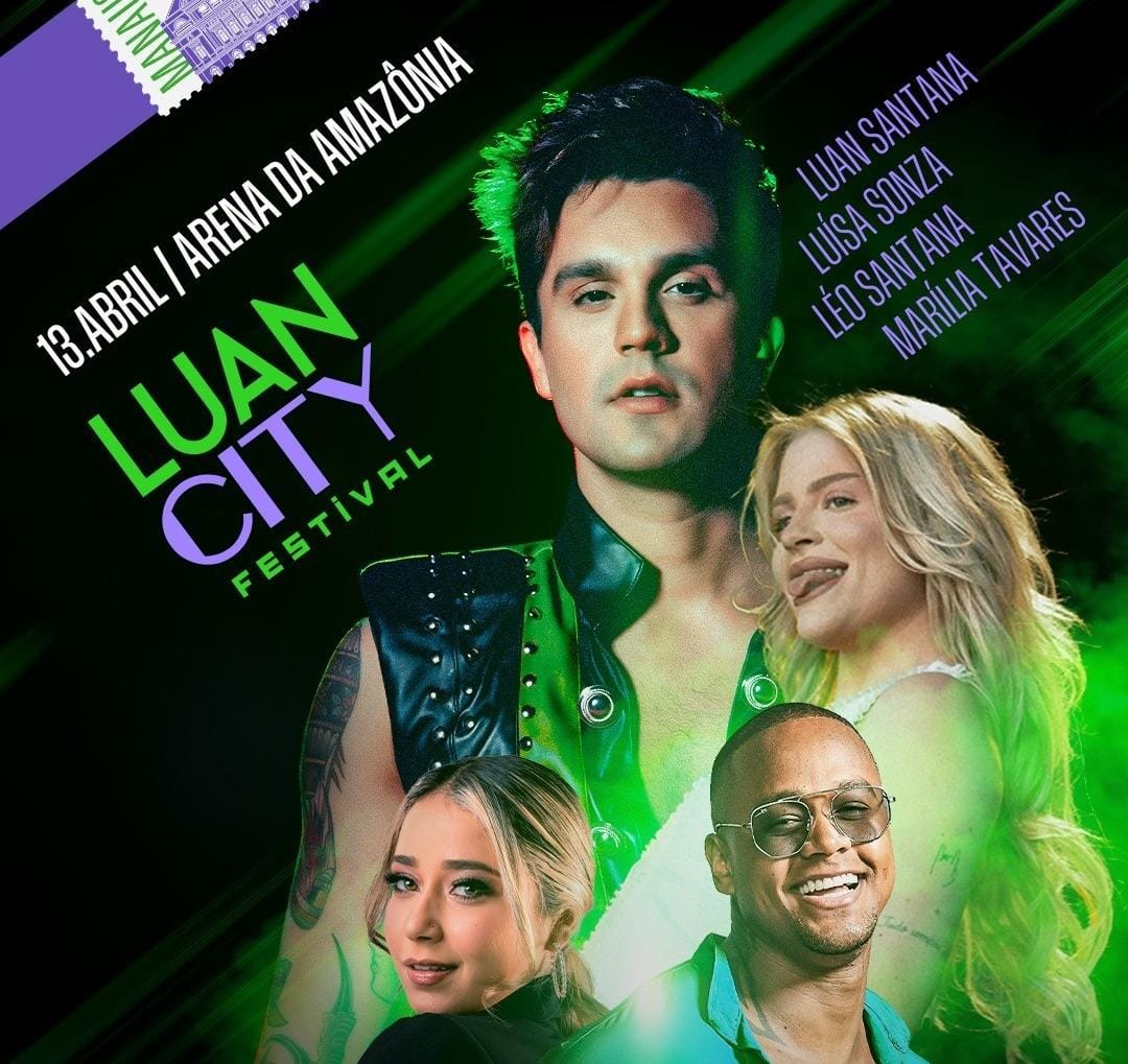 Luan City em Manaus terá shows de Luísa Sonza, Leo Santana e Marília Tavares