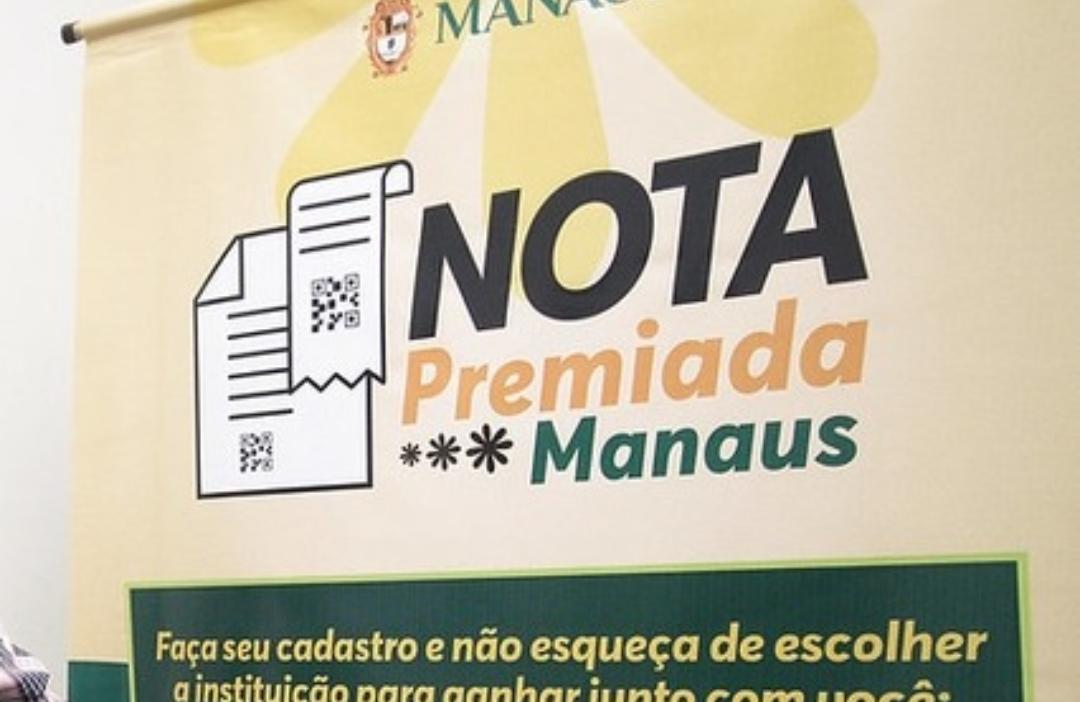 Nota Premiada Manaus vai sortear R$ 80 mil em prêmios nesta segunda
