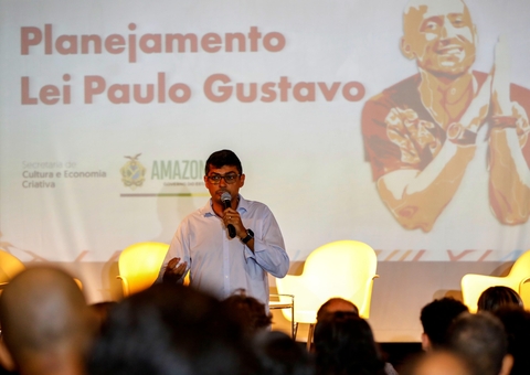Amazonas tem 100% dos municípios aprovados para receber recursos da Lei Paulo Gustavo