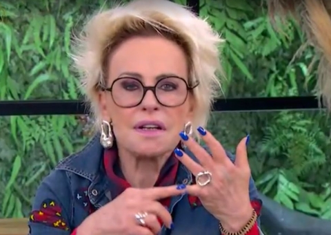 Ana Maria denuncia médico que usa seu nome para atrair clientes: ‘não conheço'