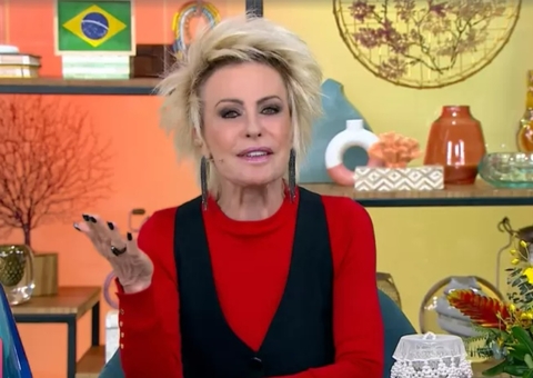 Longe do 'Mais Você', Ana Maria Braga passa por cirurgia em São Paulo