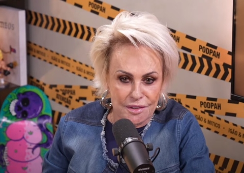 Ana Maria Braga revela que processou Record após ser demitida sem motivo