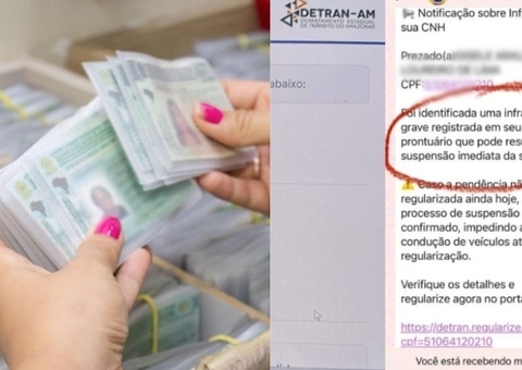 Golpe no WhatsApp simula multas e suspensão da CNH no Amazonas; saiba mais